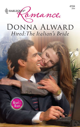 Title details for Hired: The Italian's Bride by Donna Alward - Available